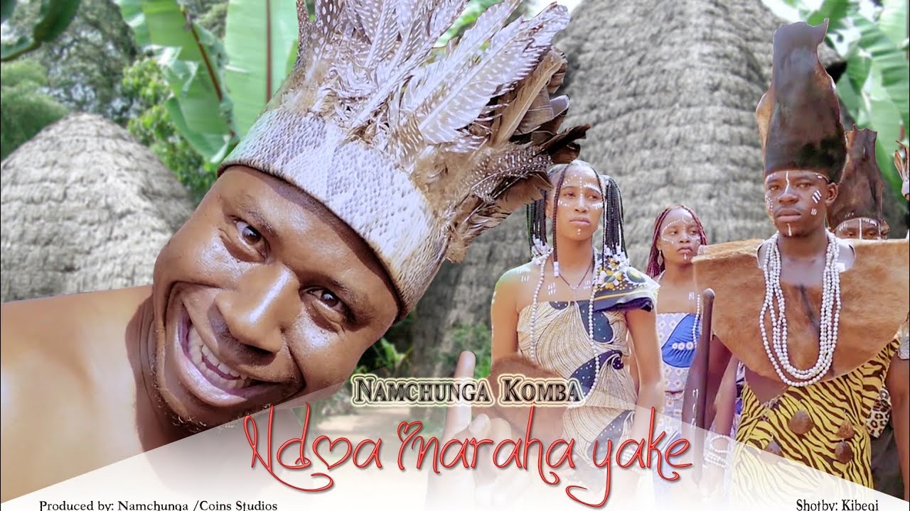 NDOA INARAHA YAKE - Namchunga Komba ( official video)