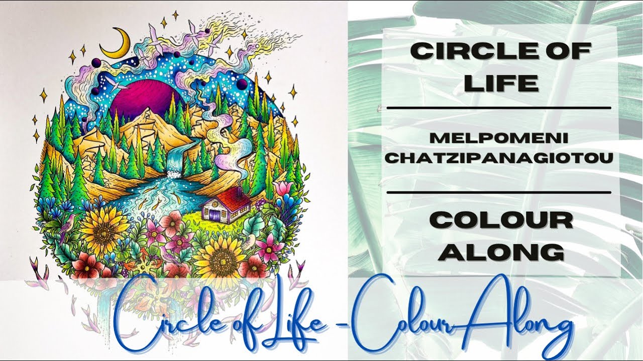 Colour Along | Circle of life by Melpomeni Chatzipanagiotou