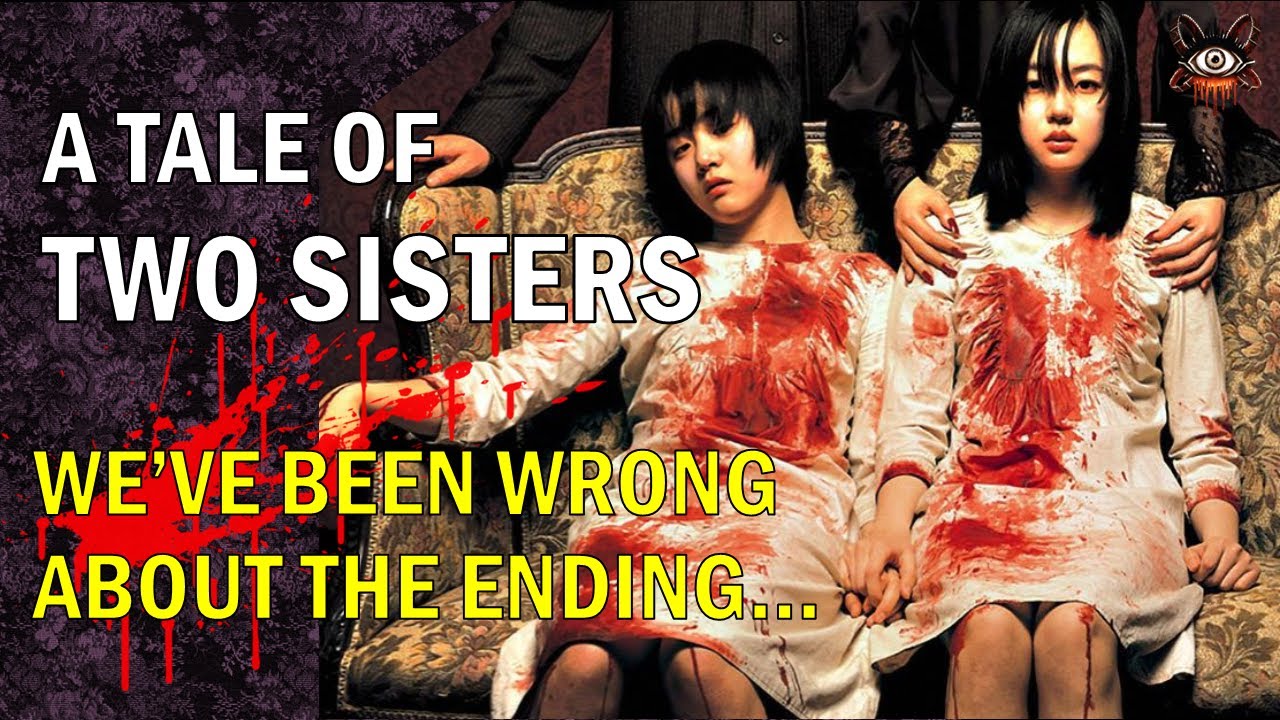 A TALE OF TWO SISTERS: The True Ending Explained
