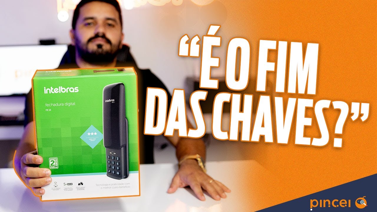 Instalei a FECHADURA DIGITAL INTELBRAS FR 10: Motivos para ter uma Fechadura Eletrônica
