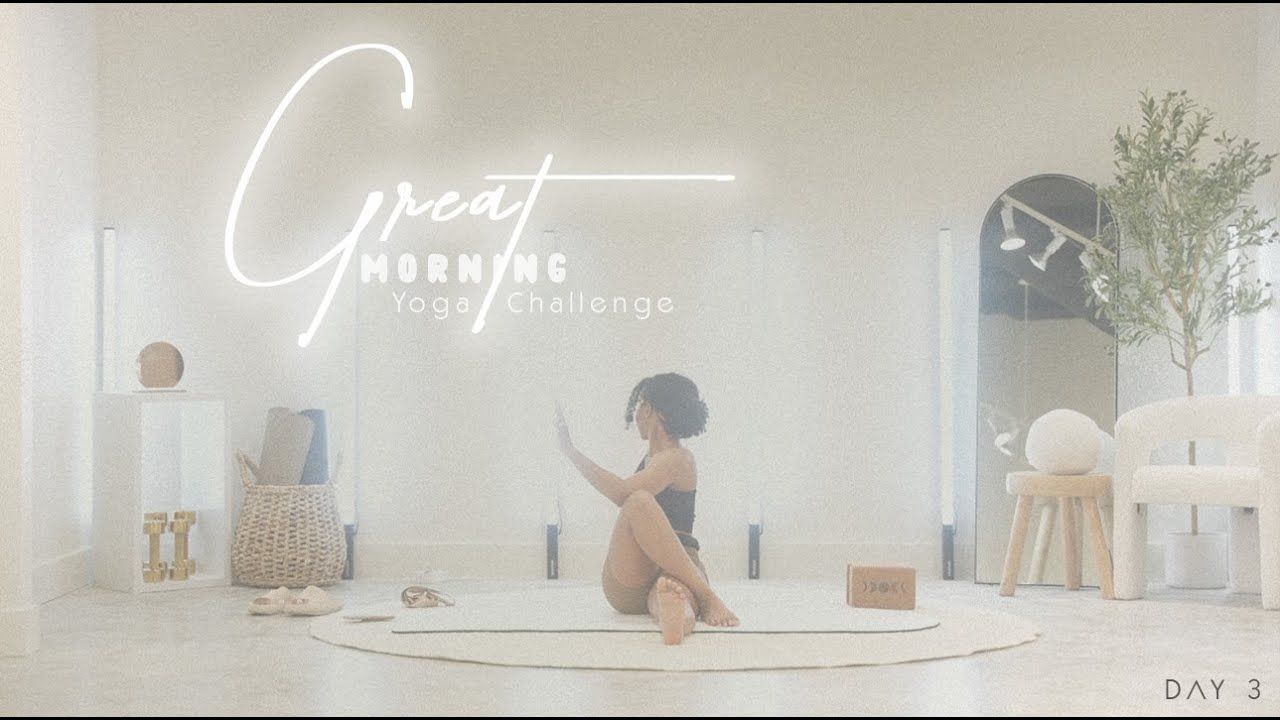 🤍 GREAT MORNING YOGA Challenge DAY 3 | The Ultimate Feel Good Yoga to Release Your 'Happy Hormones'!