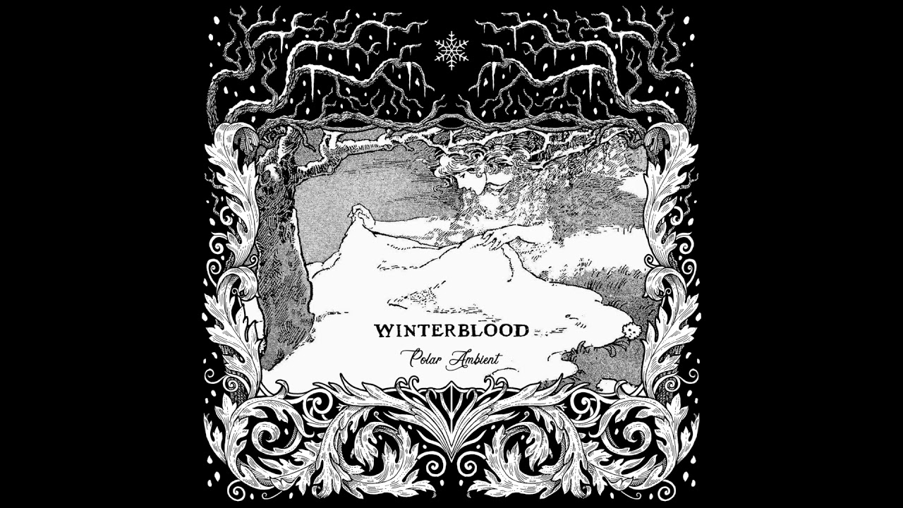 Winterblood - Polar Ambient