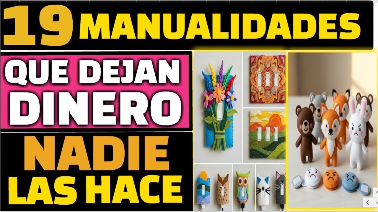 19 Manualidades que Te Dejan Dinero y que Nadie las Esta Haciendo