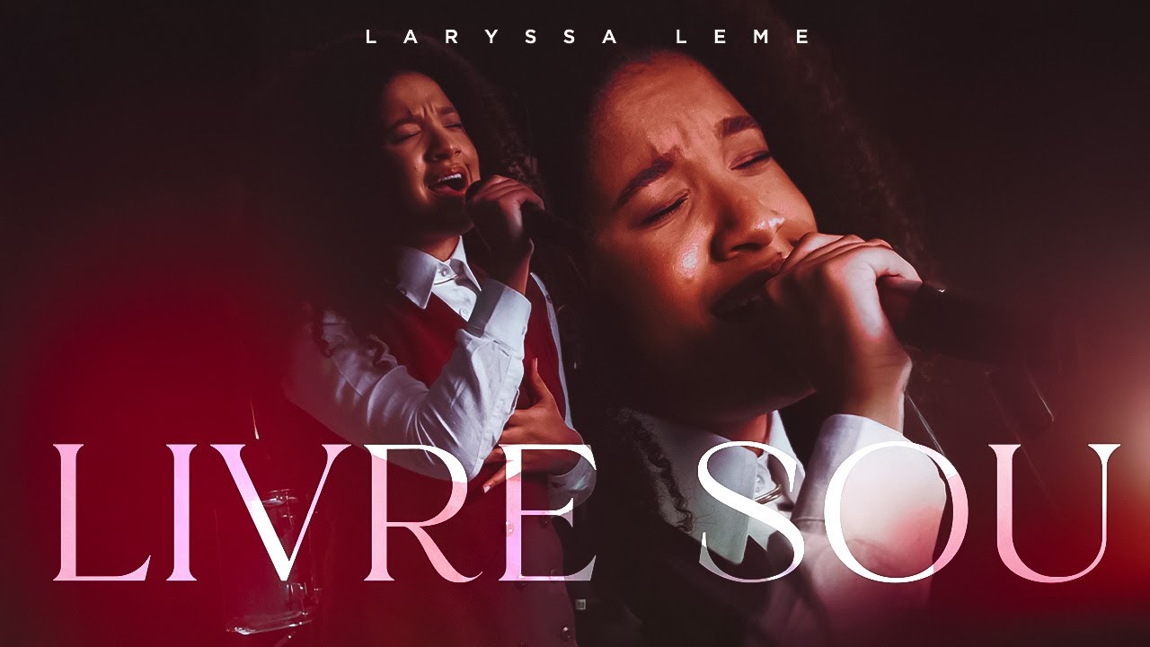 Laryssa Leme - Livre Sou (Ao Vivo)