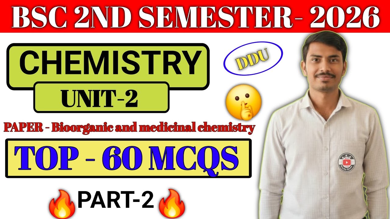 BSC 2nd semester Chemistry Unit 2 Objective types questions|Top-60 MCQs questions L-2 #bsc #ddu#mcq