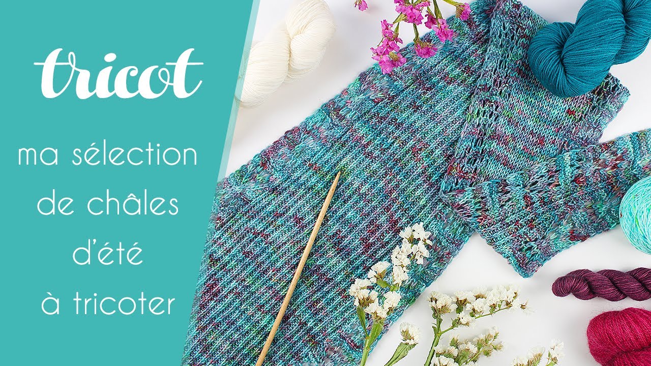 Tricot - Sélection de 10 patrons de châles à dentelle à tricoter pour l'été - Alice Gerfault