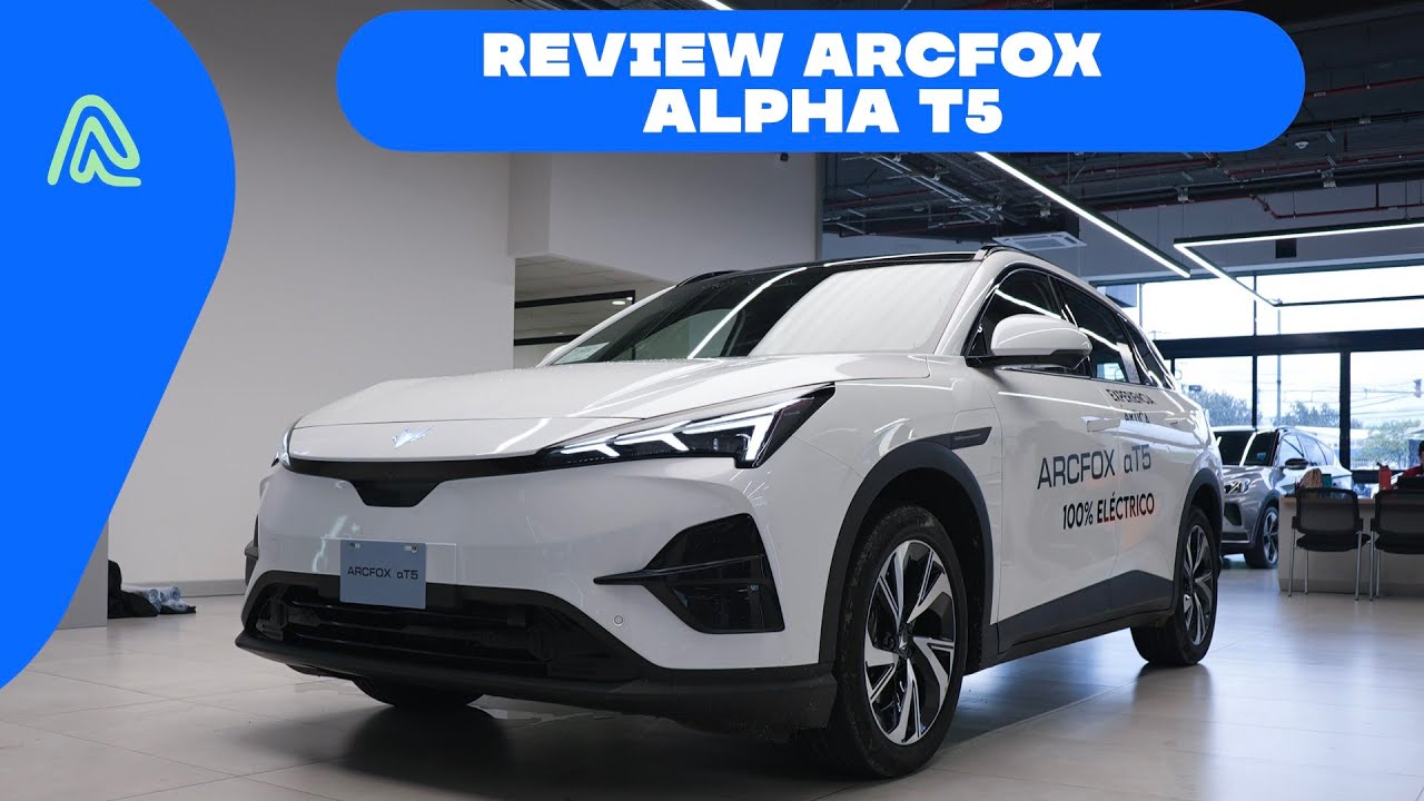 Arcfox Alpha T5 Pro: Todo lo que debes de saber de este nuevo modelo que llegó a Costa Rica