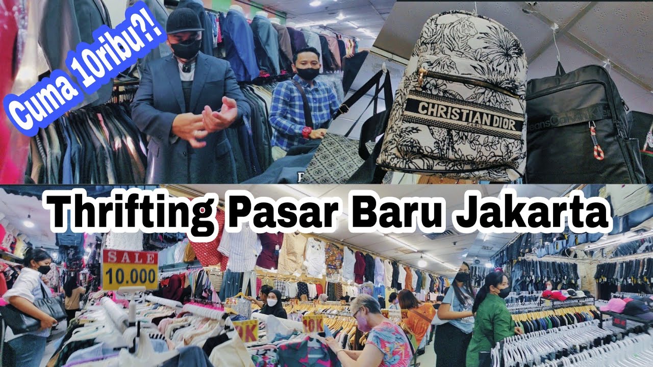 Baju Bekas Branded Cuma 10 Ribu?! Thrifting Pasar Baru Jakarta