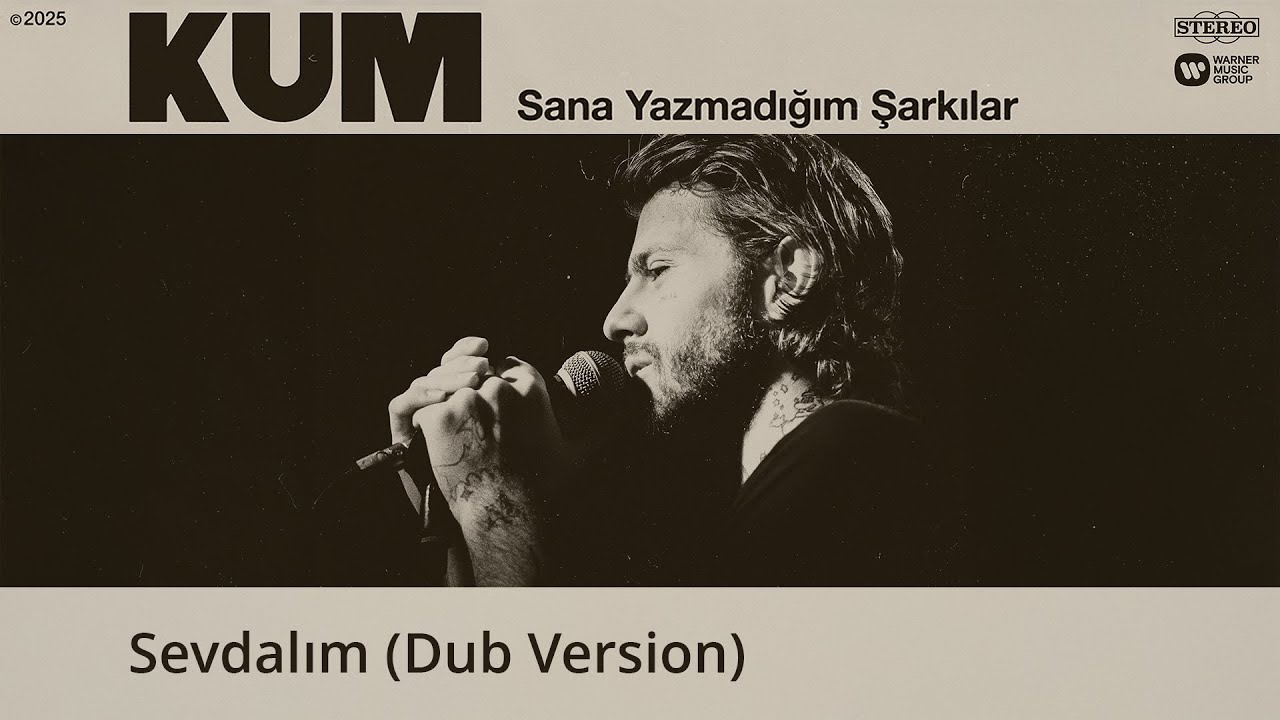 Kum - Sevdalım [Dub Version] (Official Audio)