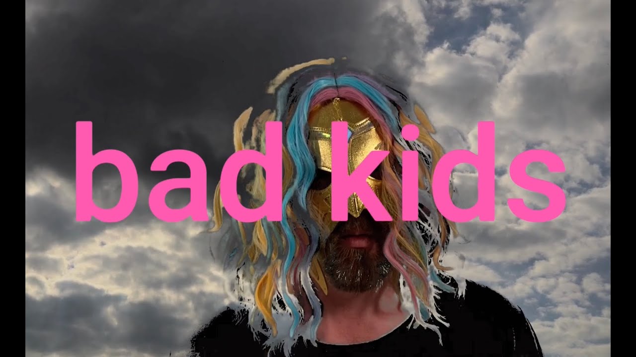 cheap synths - ‘bad kids’ (lyric video)