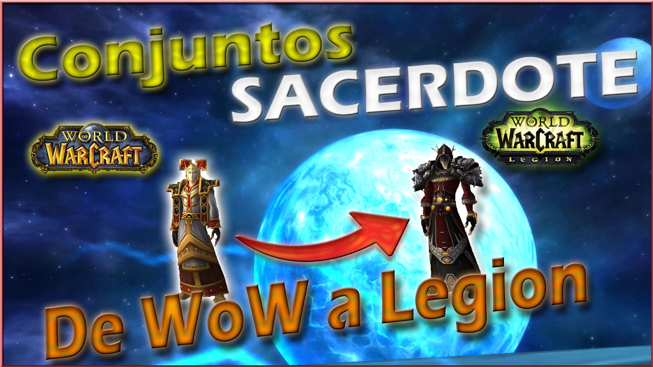 Todos los conjuntos de Sacerdote de WoW a Legion