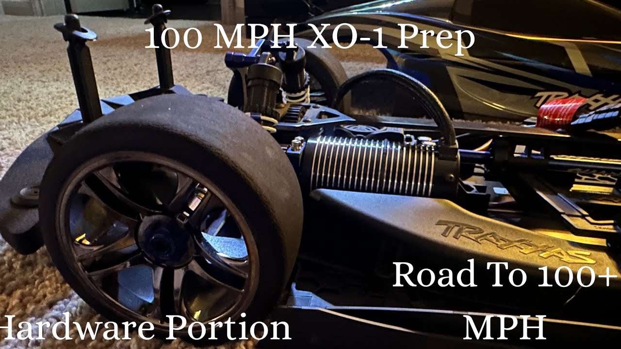 100+ MPH Traxxas XO-1 Prep (Part 1, Hardware) 