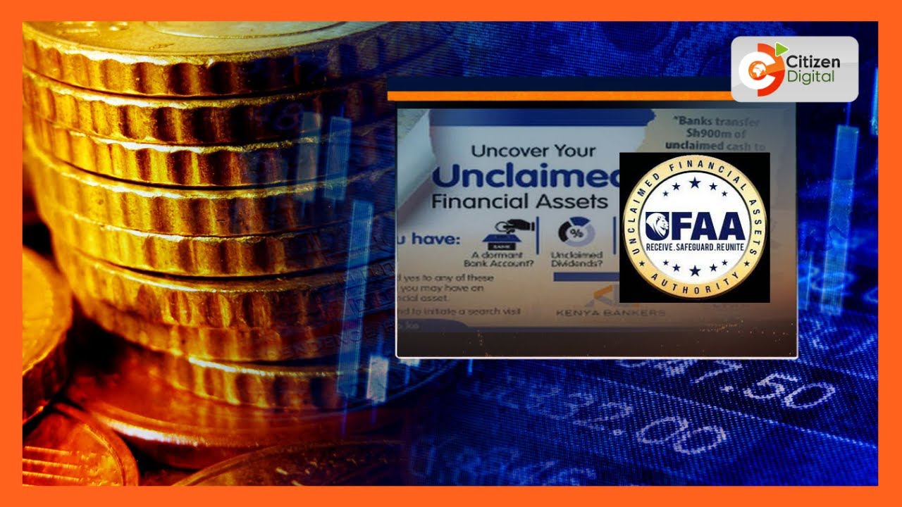 Authority urges Kenyans to collect Ksh.57B in unclaimed assets
