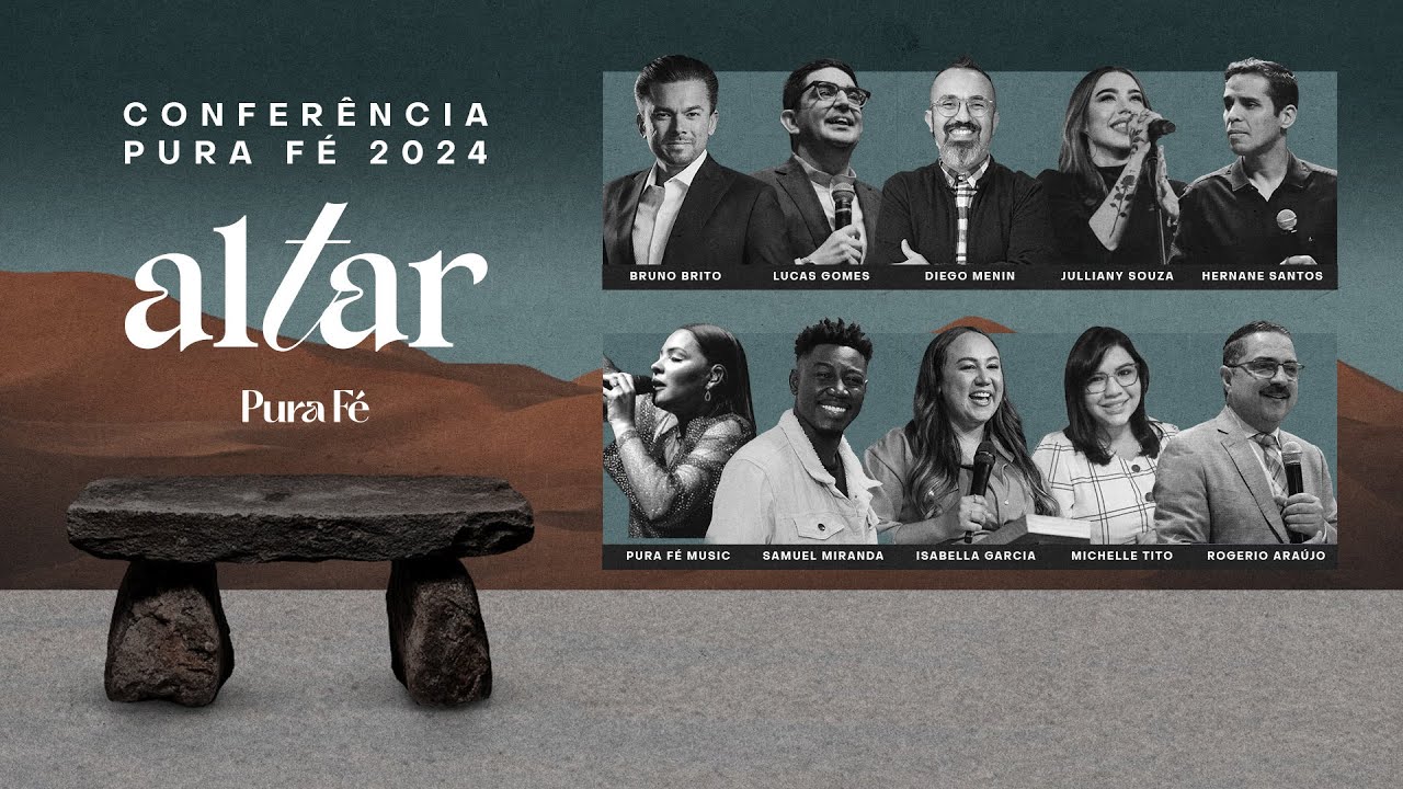 CONFERÊNCIA PURA FÉ | ALTAR