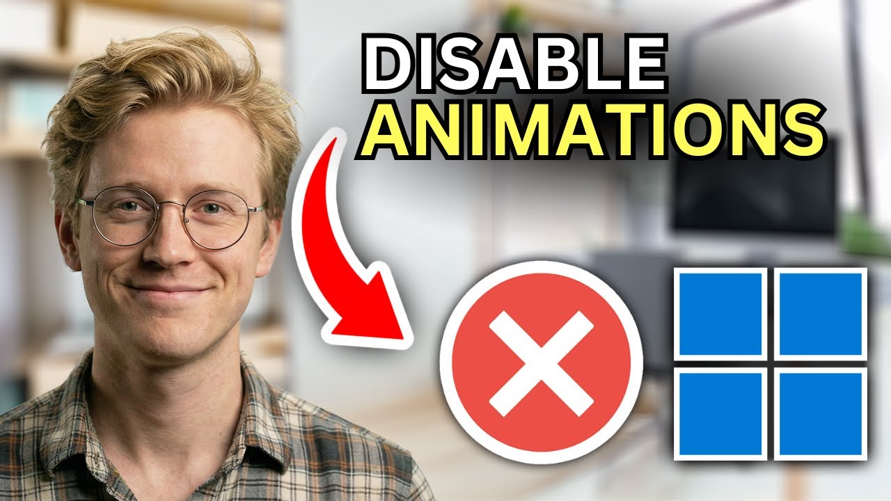 How to Disable Windows 11 Animations&mdash;Quick Guide 2026