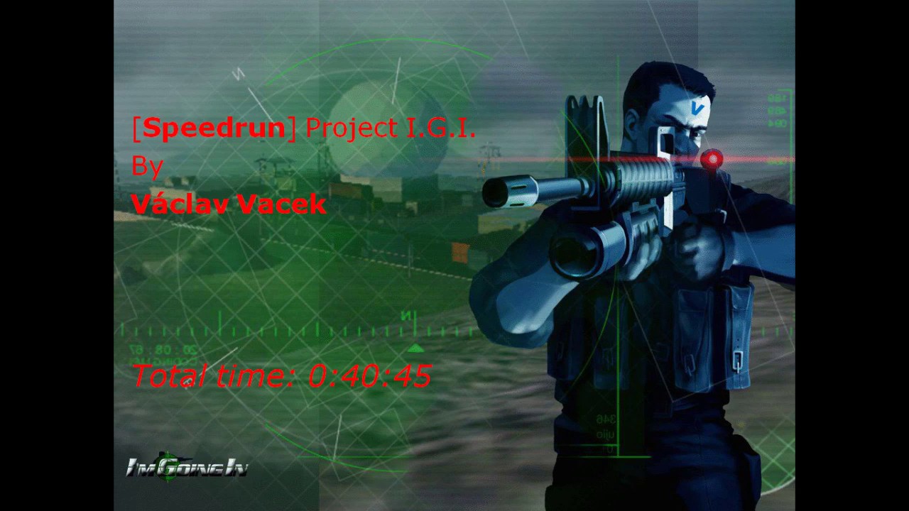 SPEEDRUN Project IGI: Total Time 00:40:45 by V&aacute;clav Vacek