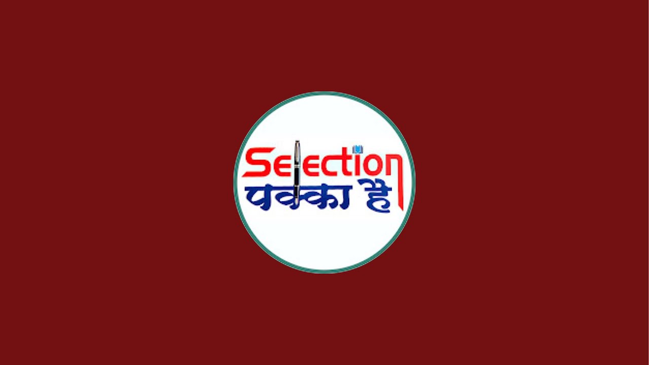 Selection Pakka Hai is live