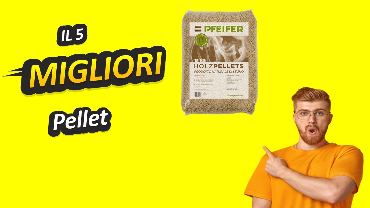 Migliori Pellet