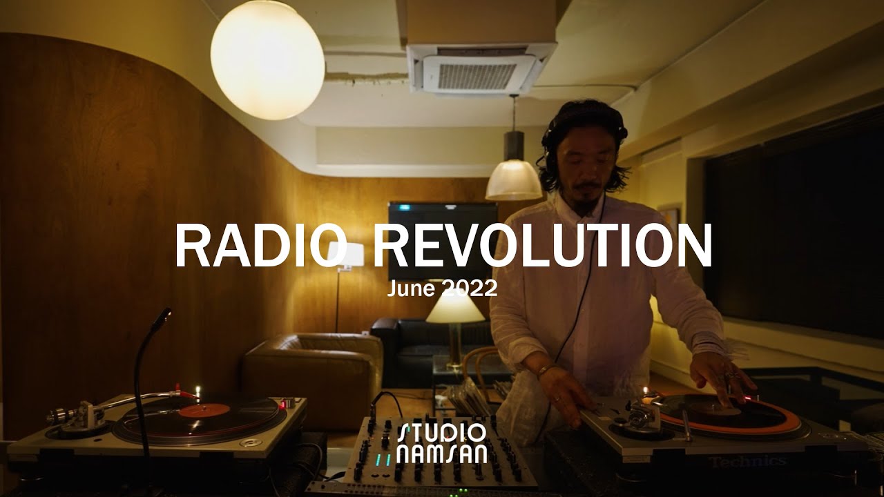 Live at Studio Namsan : Radio Revolution (June 2022)