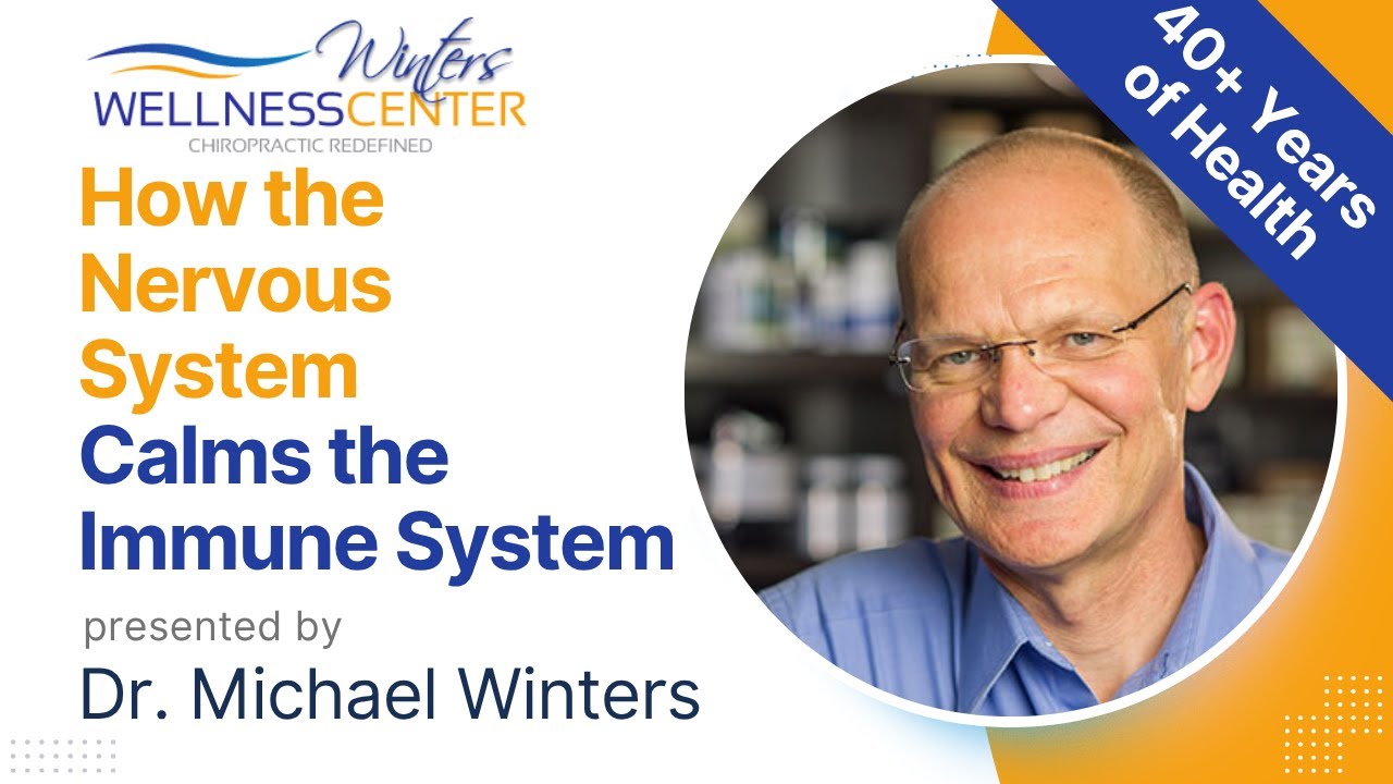 How Calming Your Nervous System Boosts Immunity and Reduces Autoimmune Reactions | Dr. Winters