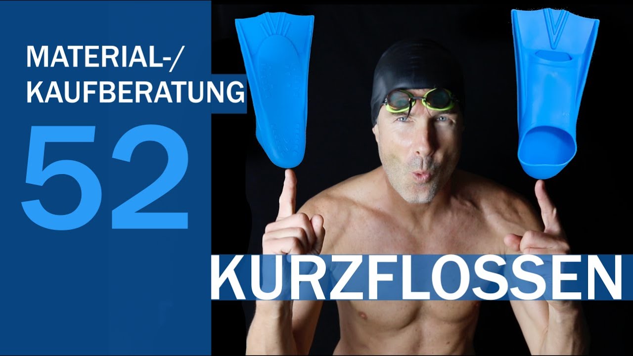 Kaufberatung KURZFLOSSEN - worauf achten!? | SCHNELLER SCHWIMMEN 52 Materialempfehlungen