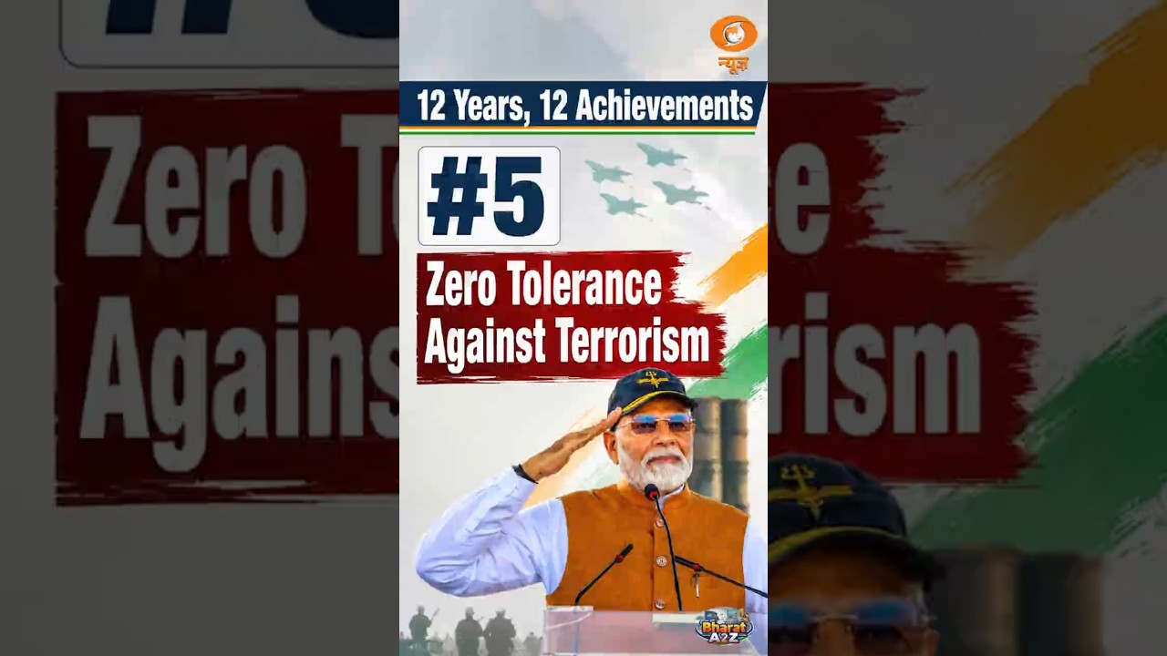 12 Years, 12 Achievements : Zero Tolerence Against Terrorism | PM Modi | DD News