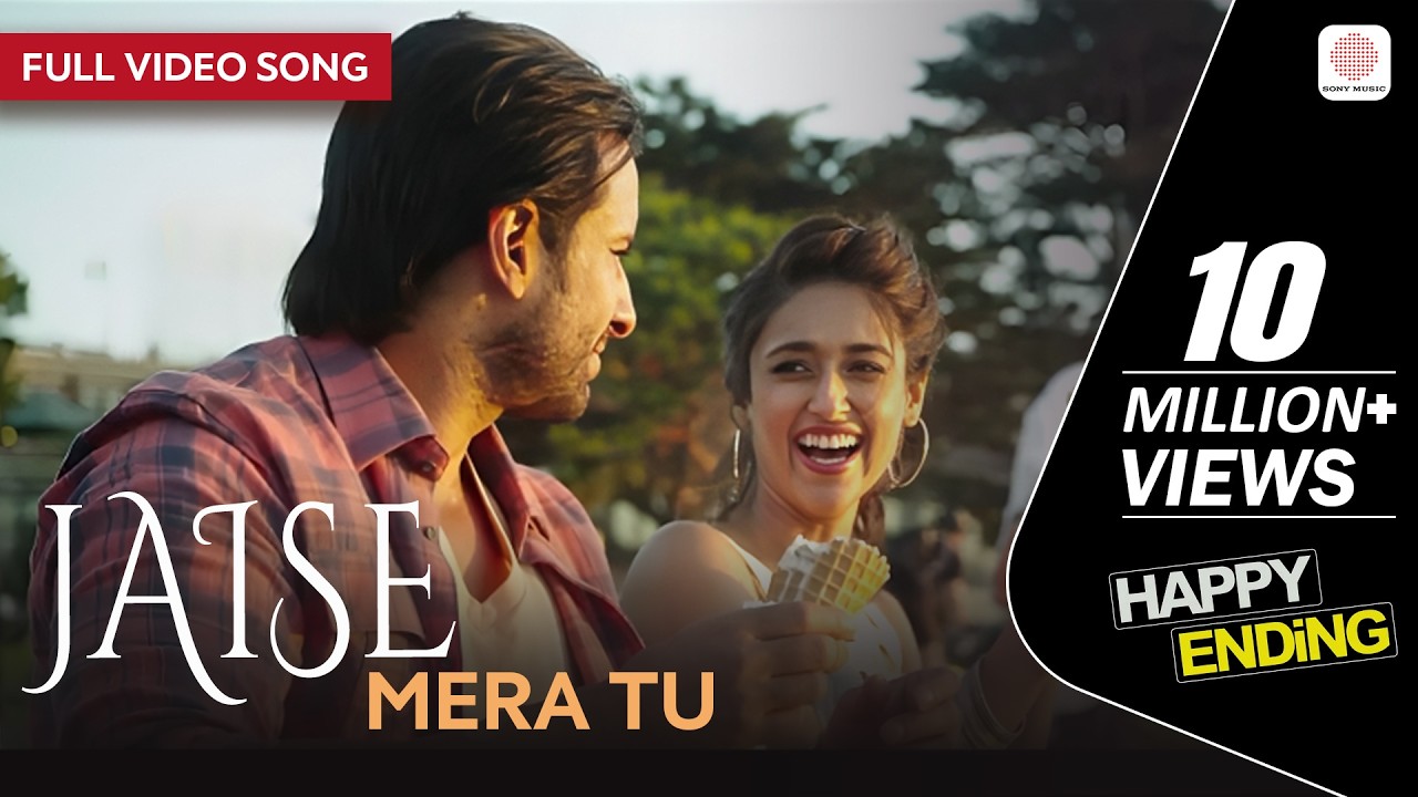 Jaise Mera Tu - Full Video Song | Sachin&ndash;Jigar | Arijit Singh | Priya Saraiya | Happy Ending