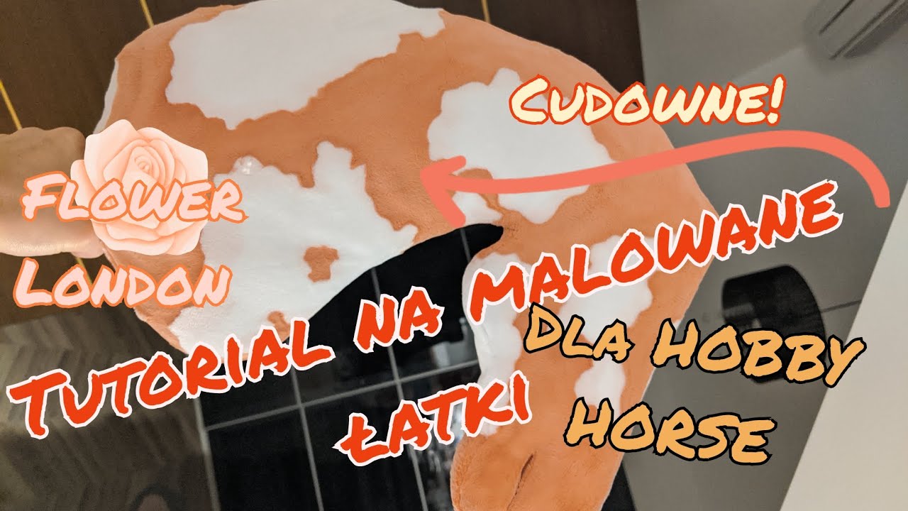 Tutorial na MALOWANE łatki dla HOBBY HORSE! 🖌️🎨🐴🤭
