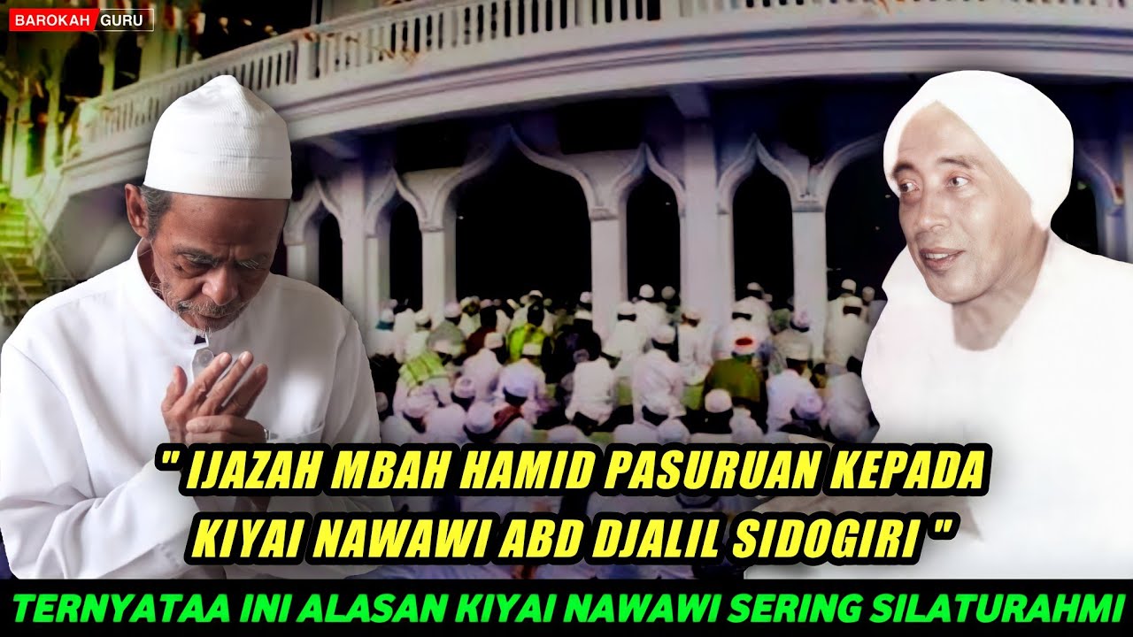 IJAZAH KIAI HAMID PASURUAN KEPADA KIYAI NAWAWI SIDOGIRI