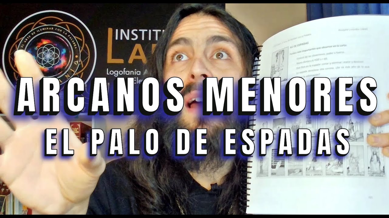 P3 2-13: ARCANOS MENORES: El Palo de Espadas