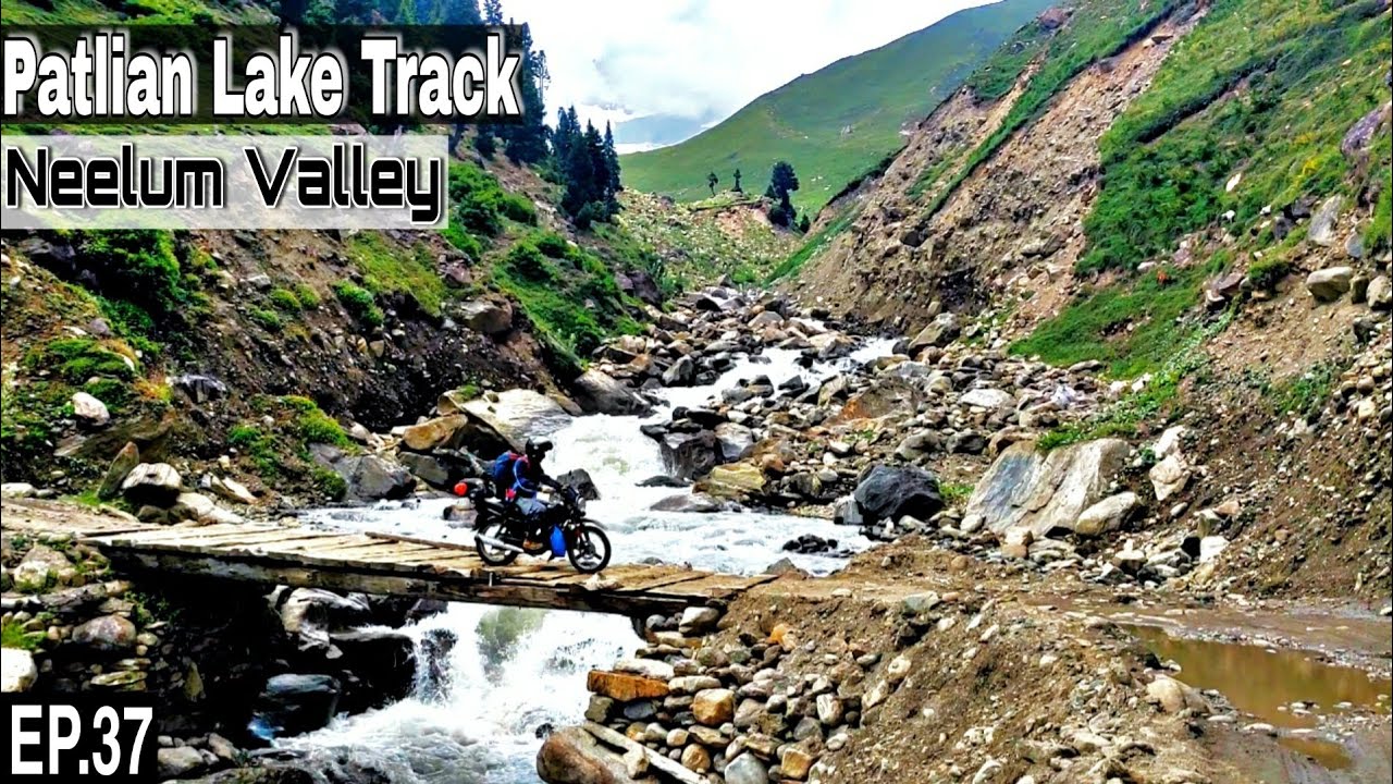 Patlian Lake Track | Lawat Bala | Bike Trip | Neelum Valley EP.37 | Mission Kashmir