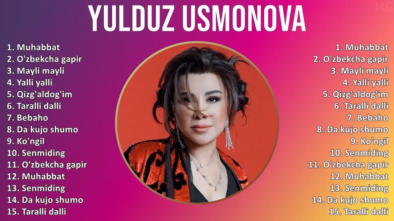 Yulduz Usmonova 2025 MIX Top Hits - Muhabbat, O'zbekcha gapir, Mayli mayli, Yalli yalli