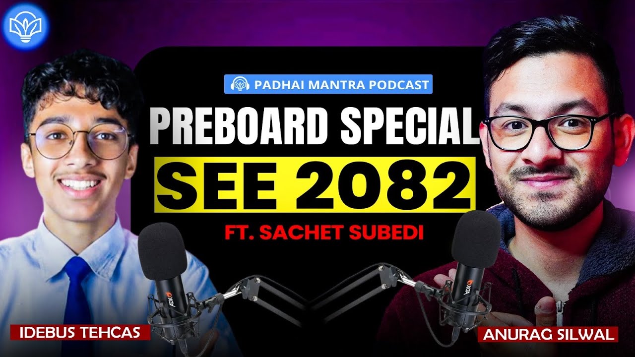 SEE 2082 Pre Boards SPECIAL!🔥 Ft.@idebustehcas1148 and @anurag.silwal