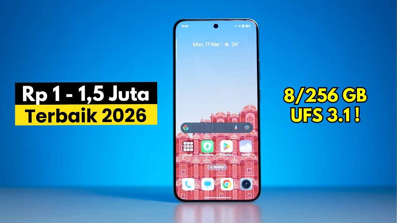 6300 MAH, Kamera STABIL, Android 16, Internal UFS, HP 1 Jutaan TERBAIK  (1 - 1,5 JUTAAN) MARET 2026