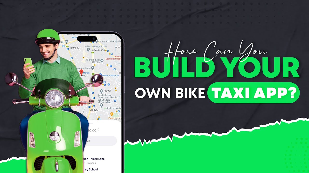 How To Build Your Own Bike Taxi App? | 🏍️ Bike Taxi App Development Process
