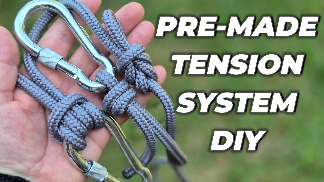 Pre-Made Rope Tensioning Setup &ndash; Easy, Reliable & Satisfying to Use Backpack-Ready