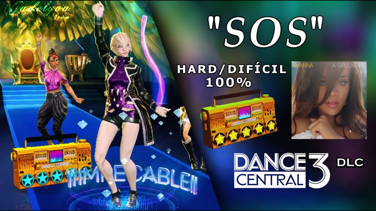 SOS - Dance Central 3 | on Hard (100% Gold Stars)