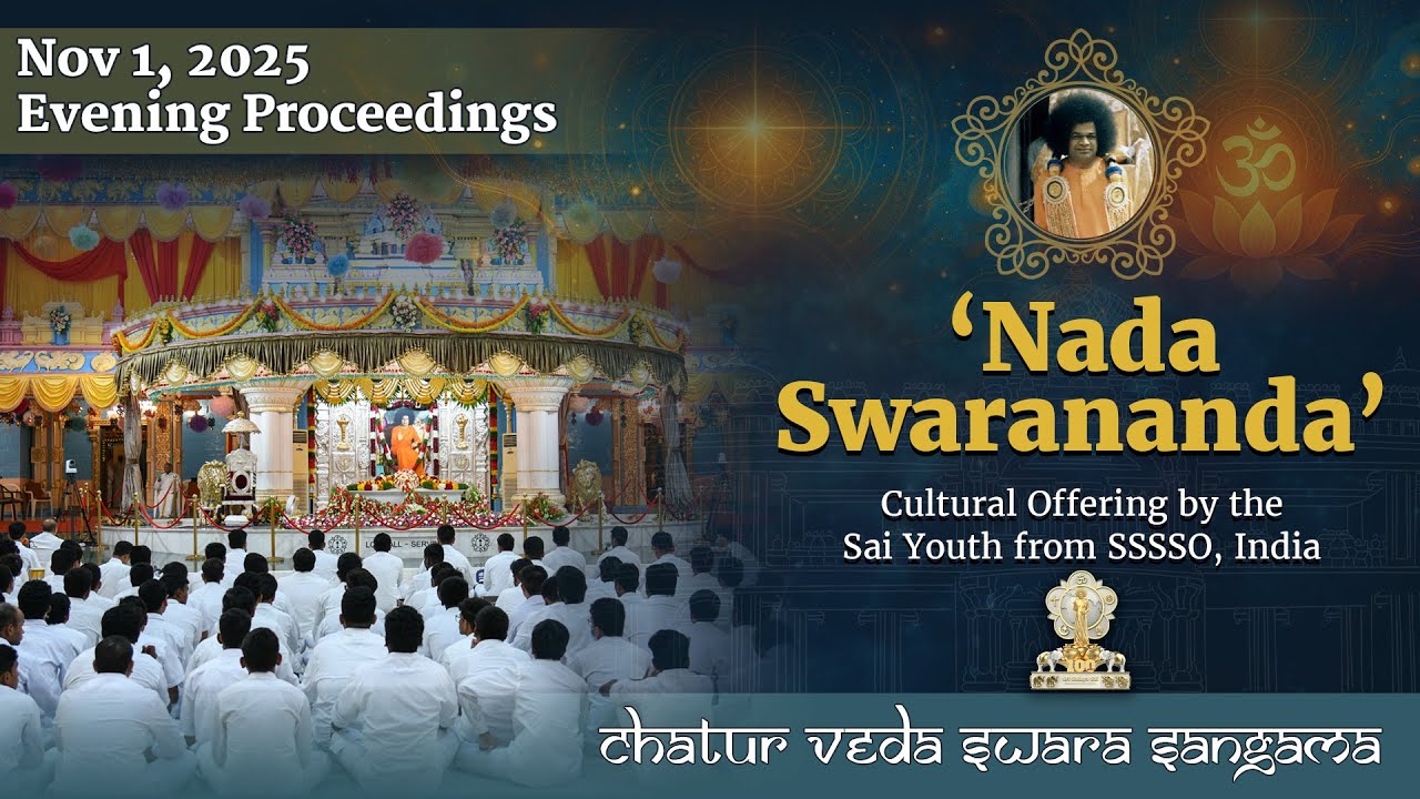 'Nada Swarananda' - Cultural Offering by the Sai Youth from SSSSO, India | Nov 01, 2025 | Evening