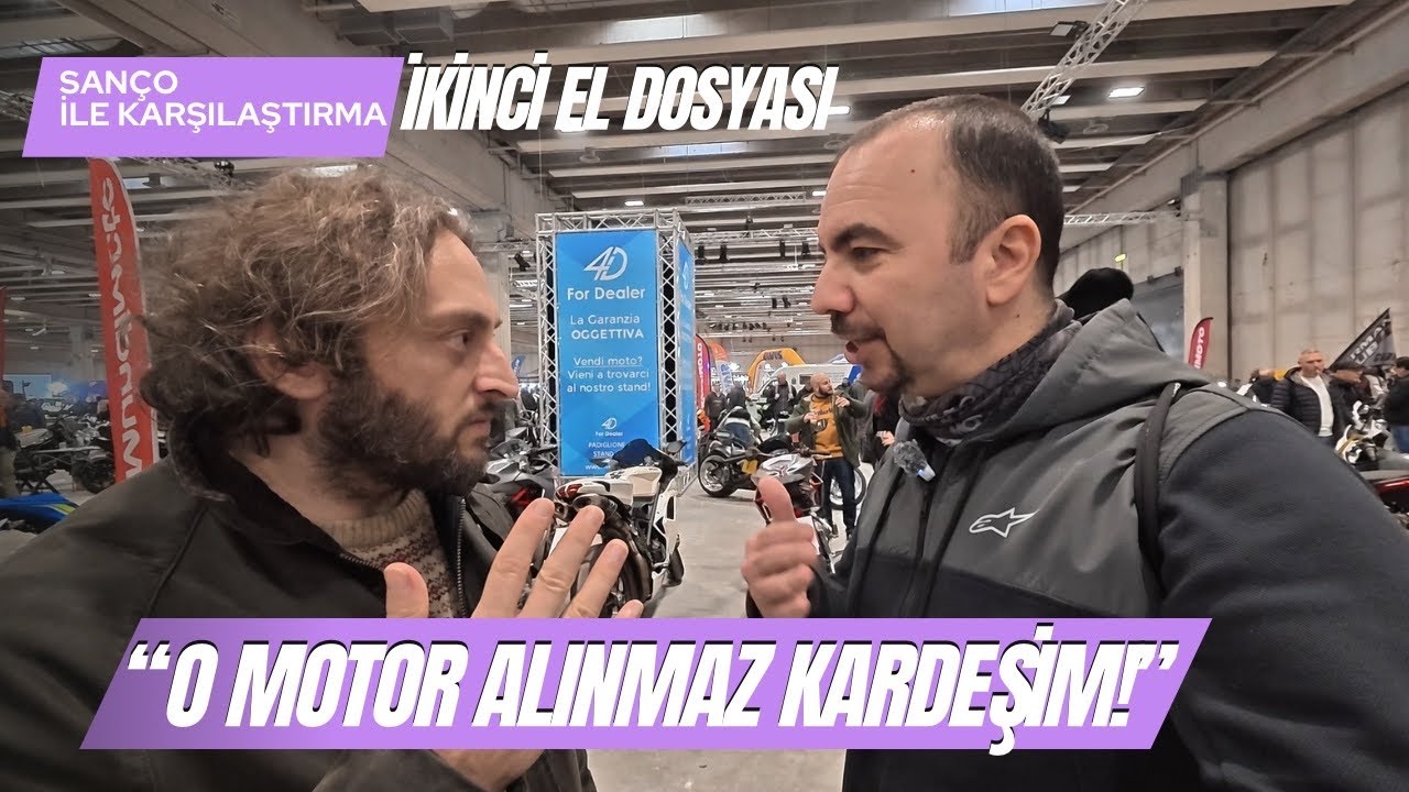 “O motor alınmaz kardeşim!”, Eren ile Verona Fuarı’nda ikinci el dosyası yaptık
