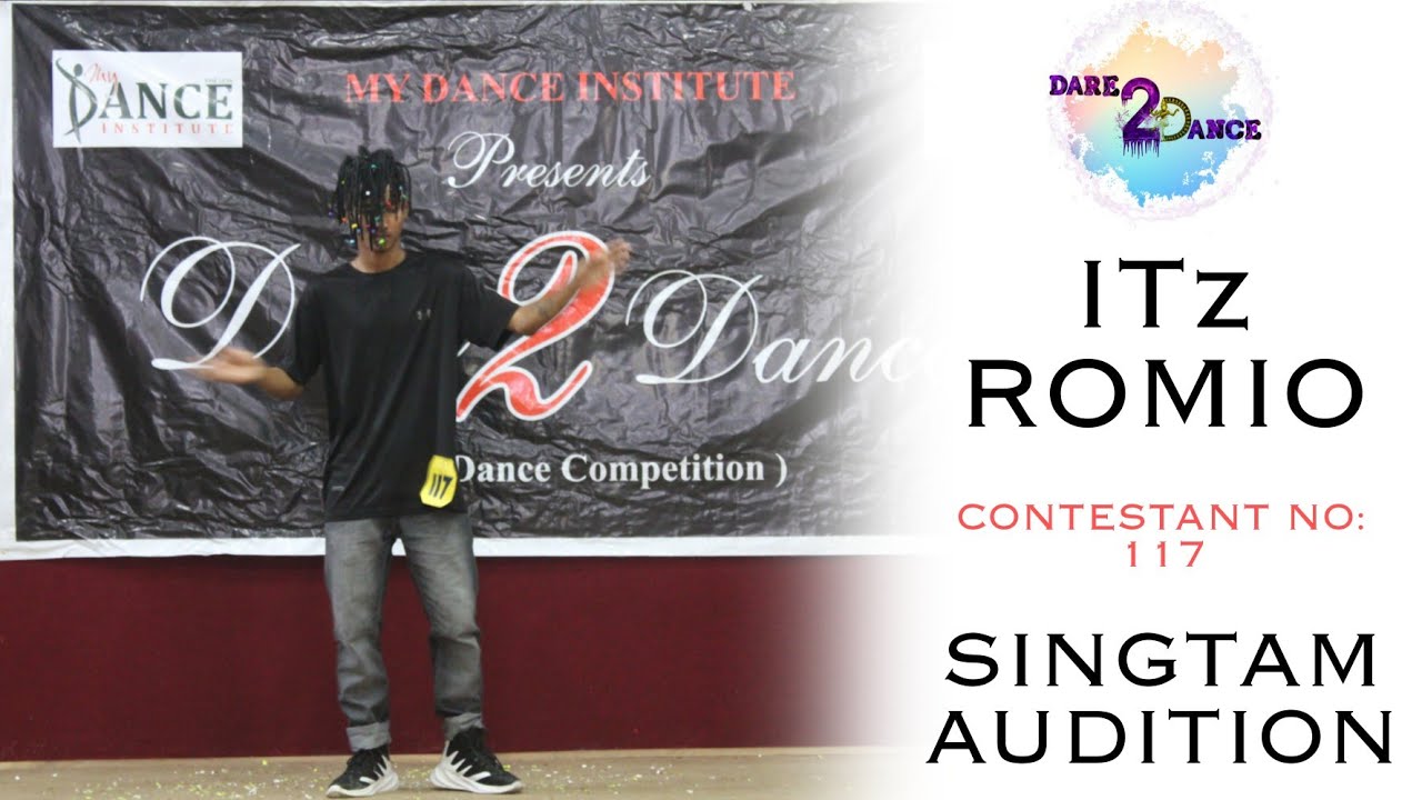 Dare 2 Dance S-1 / Audition Best Performance / ITZ ROMIO C- 117 / 2021/