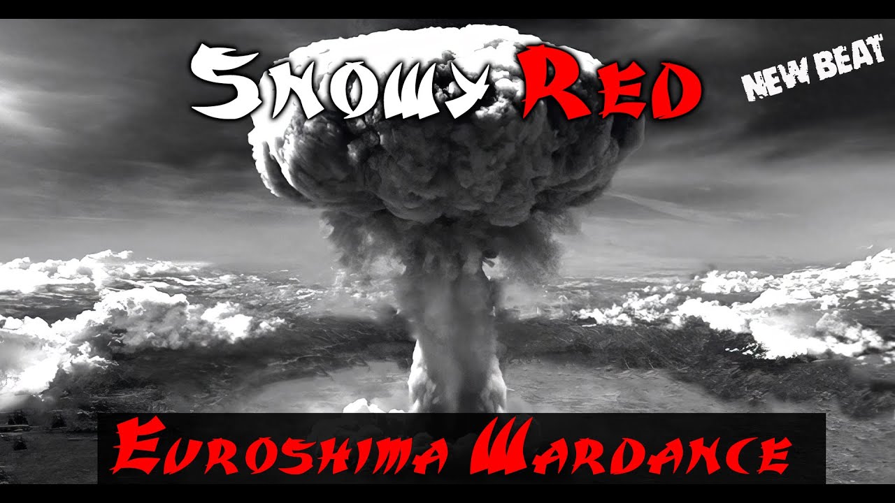 Snowy Red - Euroshima Wardance [Jean Bruce Remaster]