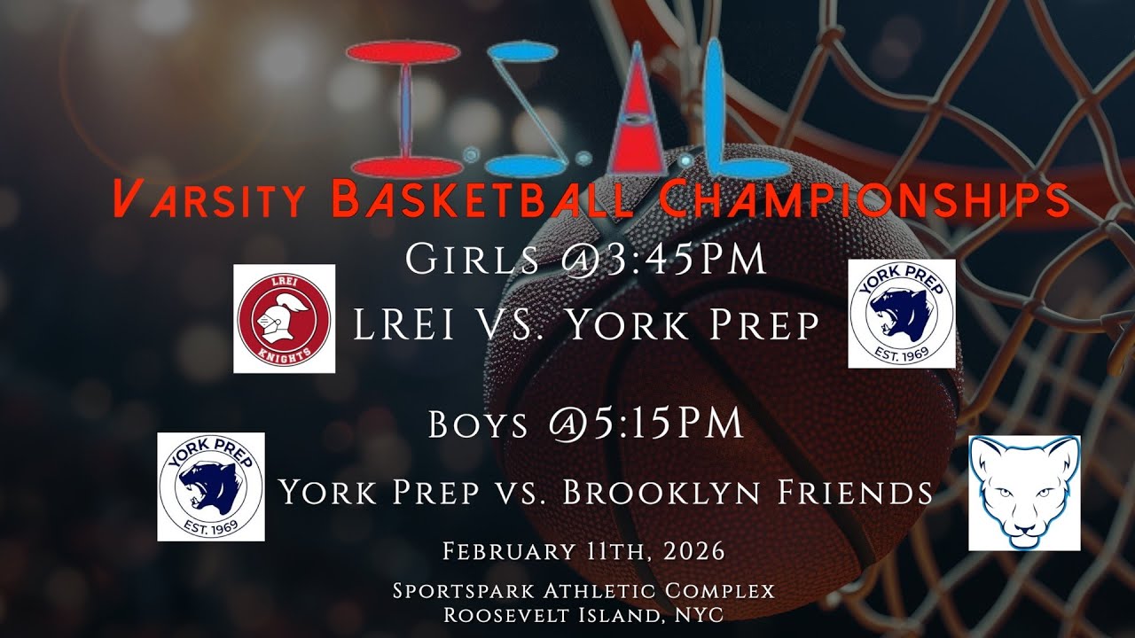 ISAL Varsity Basketball Championships 2-11-26 Girls @3:45PM & Boys @5:15PM