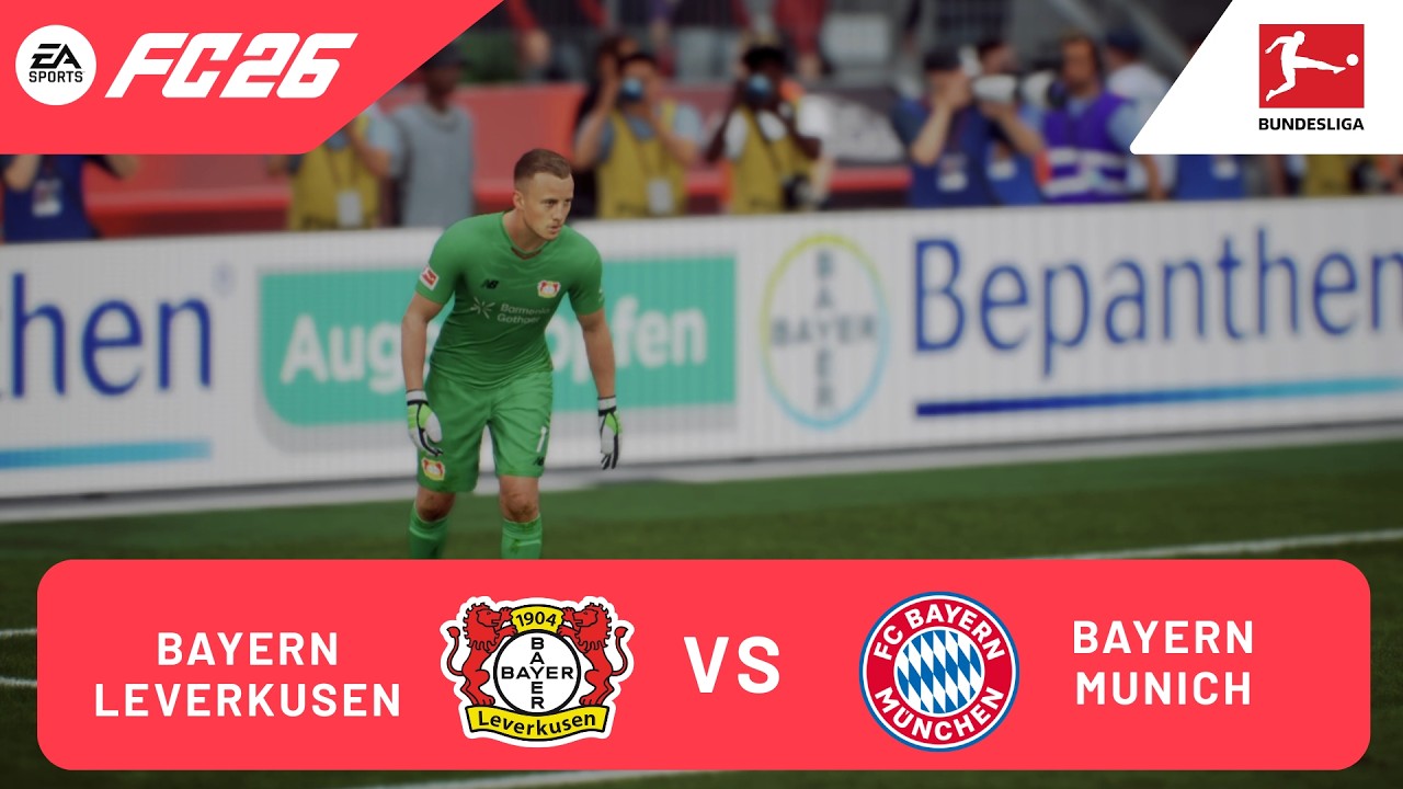 EA FC 26 - Bayern Leverkusen vs Bayern Munich | Bundesliga 25/26 gameplay 4K 60FPS