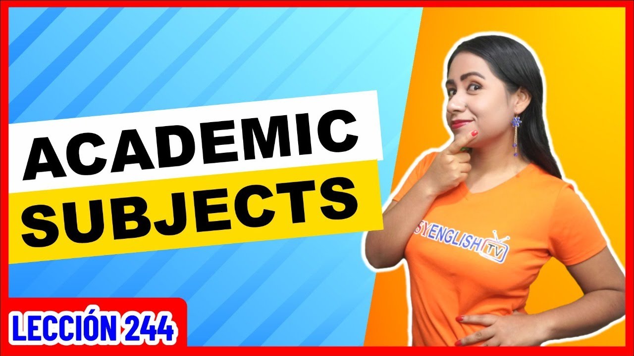 ACADEMIC SUBJECTS Vocabulario ÚTIL en Inglés ✅👩🏻‍🏫 INGLÉS CHÉVERE 244 😎