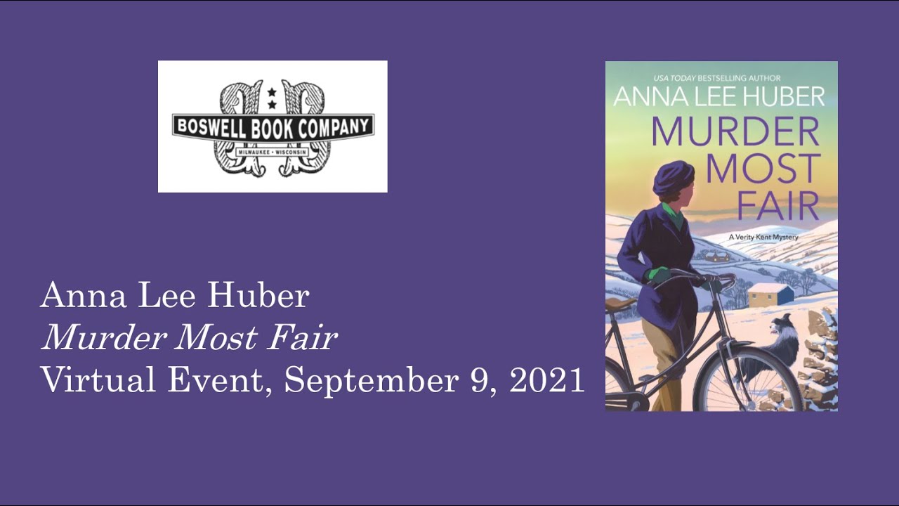 Anna Lee Huber Virtual Event for Murder Most Fair - Boswell Book Company