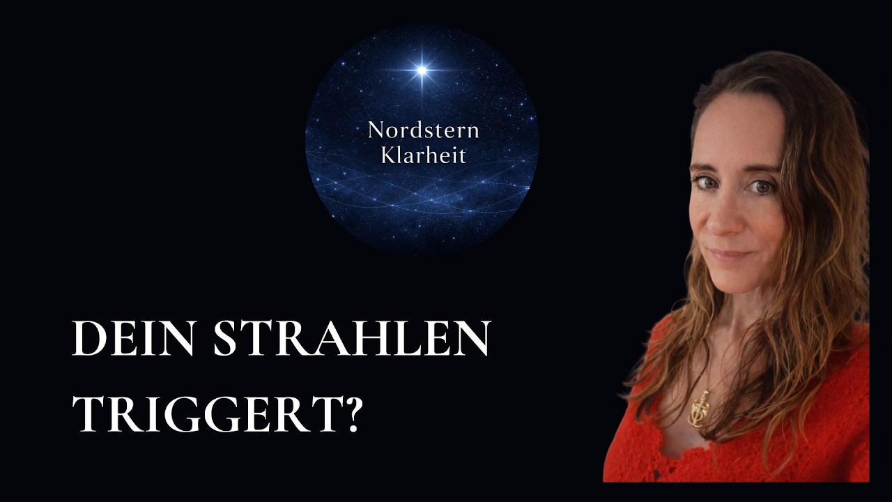 Warum manche Menschen dein Strahlen nicht aushalten – und wie du trotzdem bei dir bleibst I Folge 25