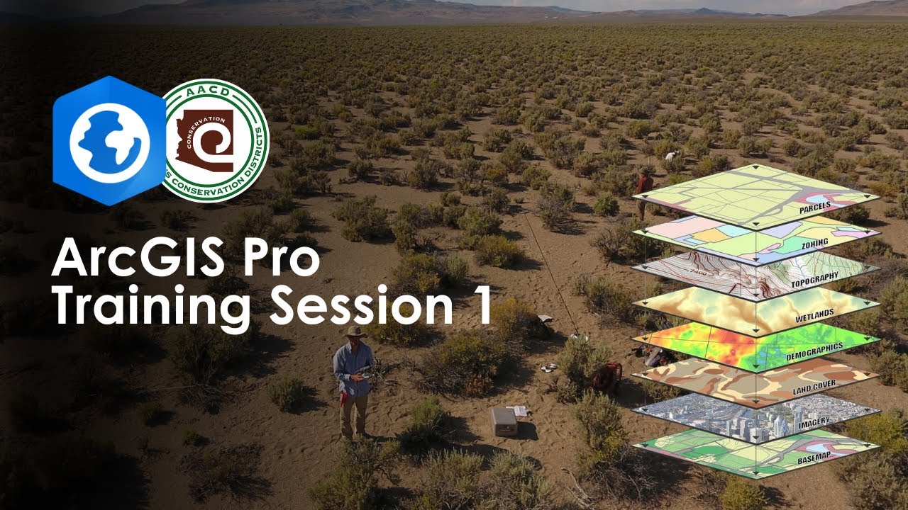 ArcGIS Pro Workshop - Session 1