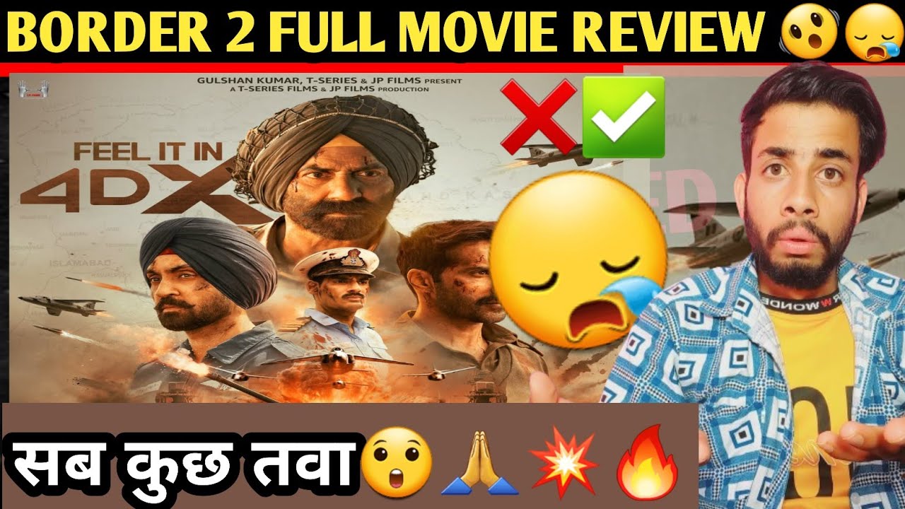 Border 2 full movie review | Border 2 Movie review reaction |Border 2 Review reaction | Sunny Deol 
