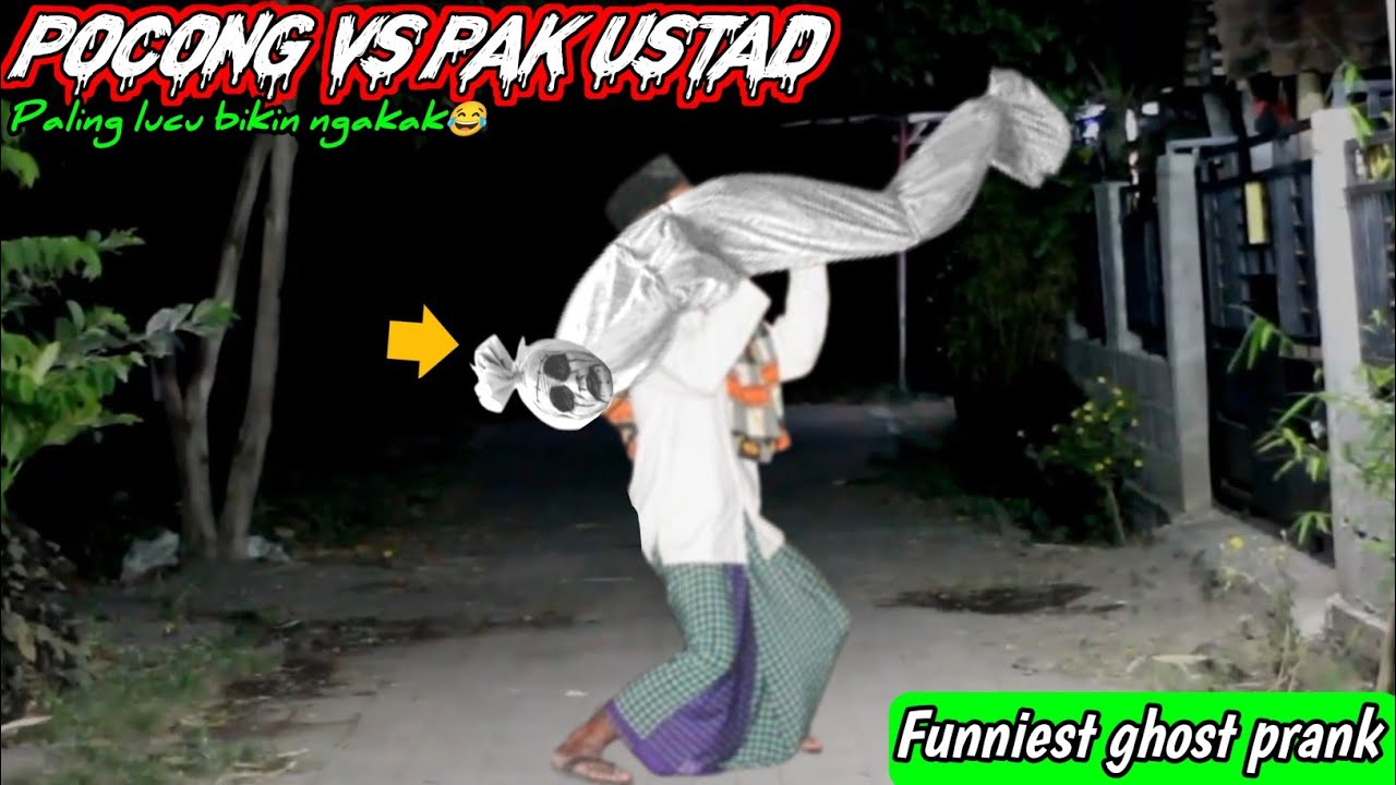 Prank Pocong Vs Pak Ustad || Paling Lucu Endingnya Bikin Ngakak🤣🤣