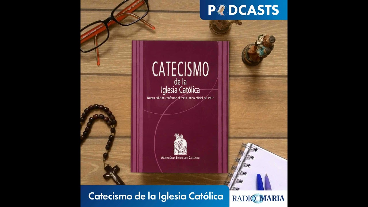 Catecismo de la Iglesia Católica 05/02/26